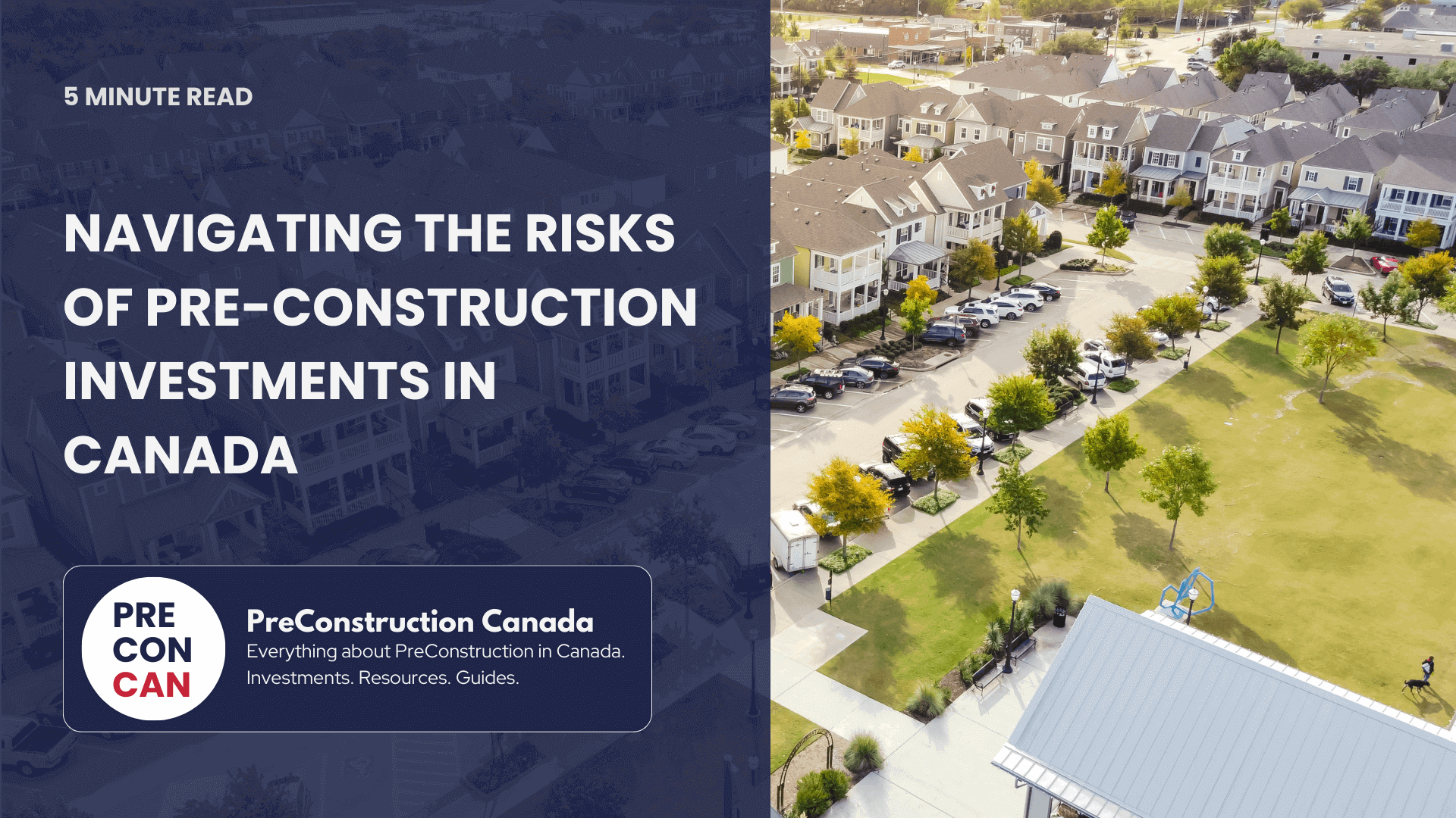 Navigating the Risks of Pre-Construction Investments in Canada - PreConstruction Canada
