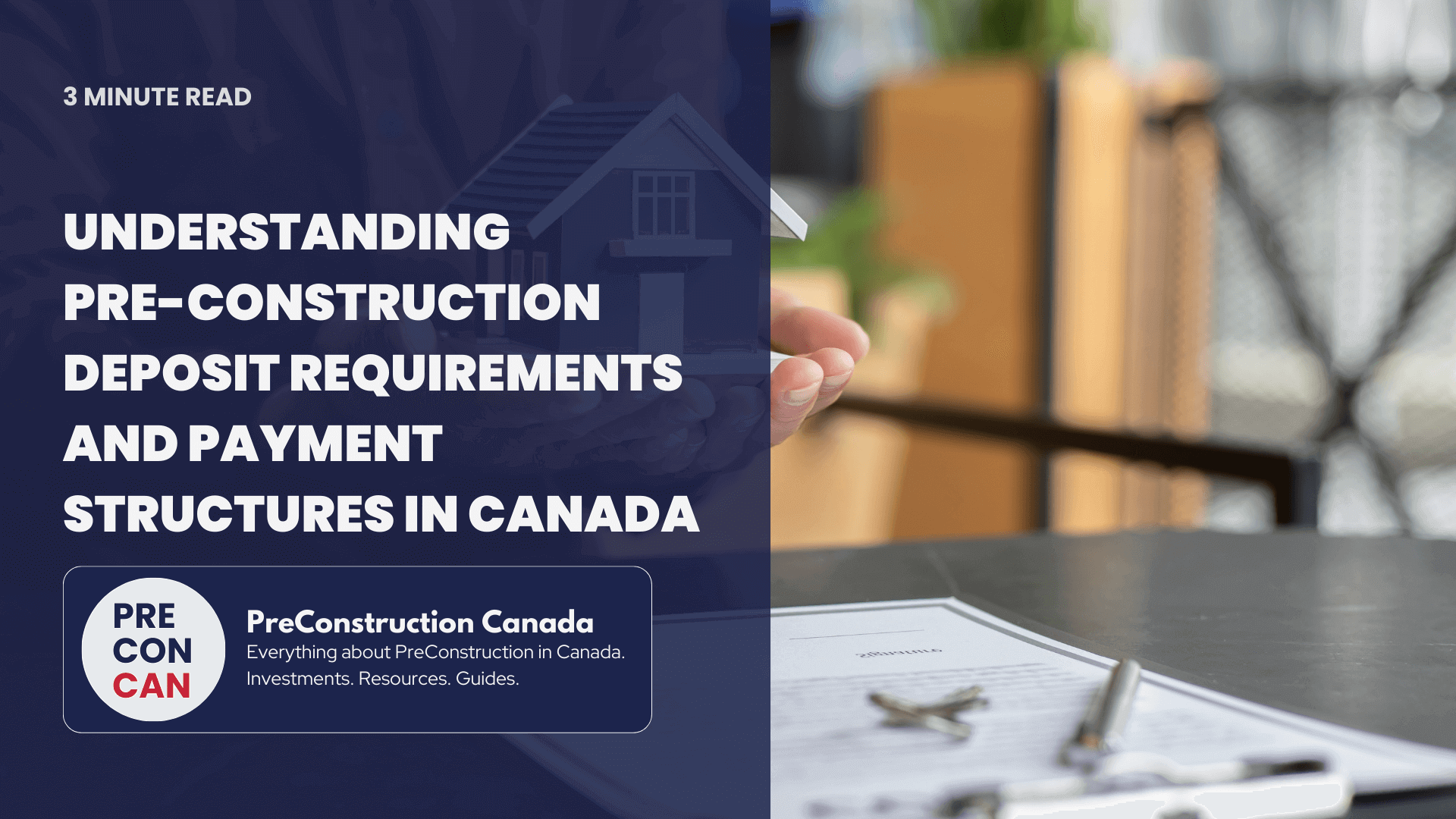 PreConstruction Deposit Requirements and Payment Structures in Canada - PreConstruction Canada