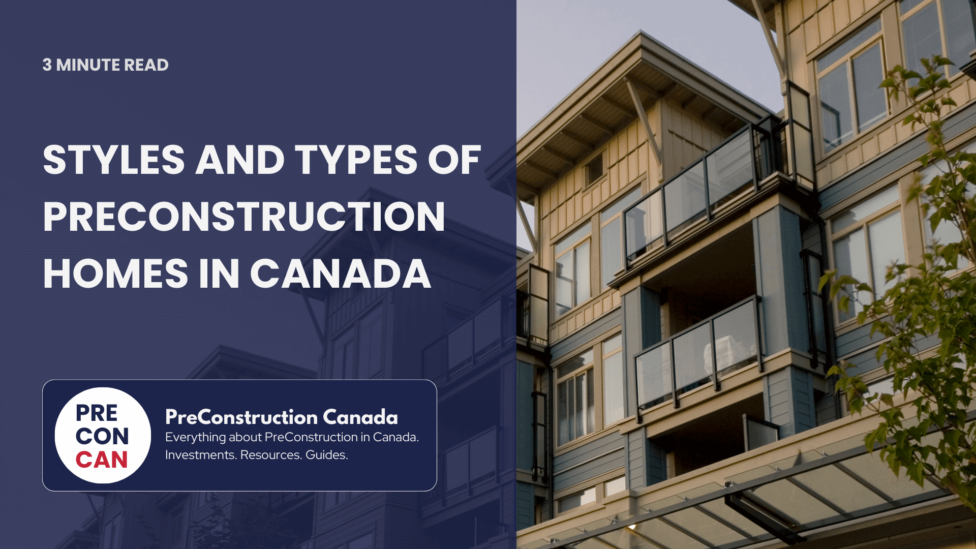 Styles and Types of PreConstruction Homes in Canada - PreConstruction in Canada